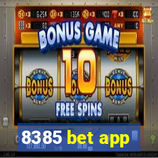 8385 bet app